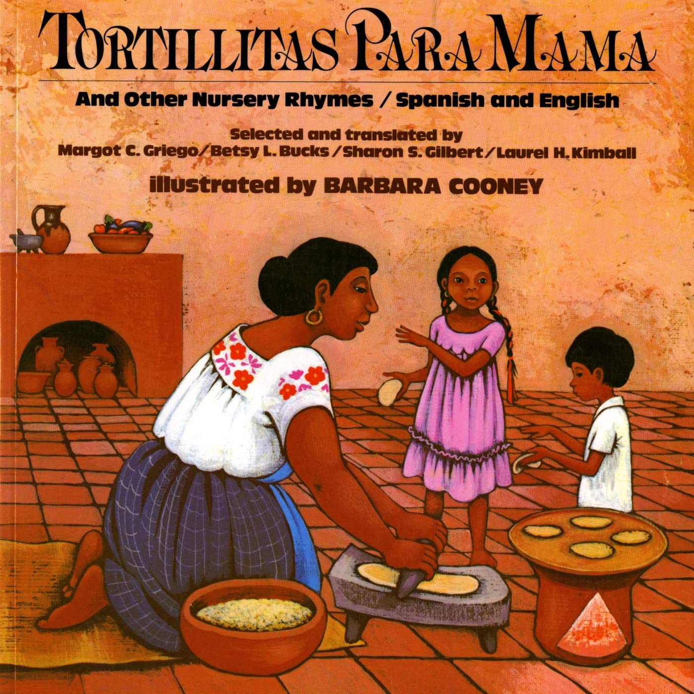 Tortillitas para Mamá and Other Nursery Rhymes (Bilingual Edition in Spanish and English)