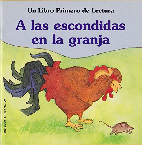 A Las Escondidas En LA Granja (First Start Easy Reader) (Spanish Edition)