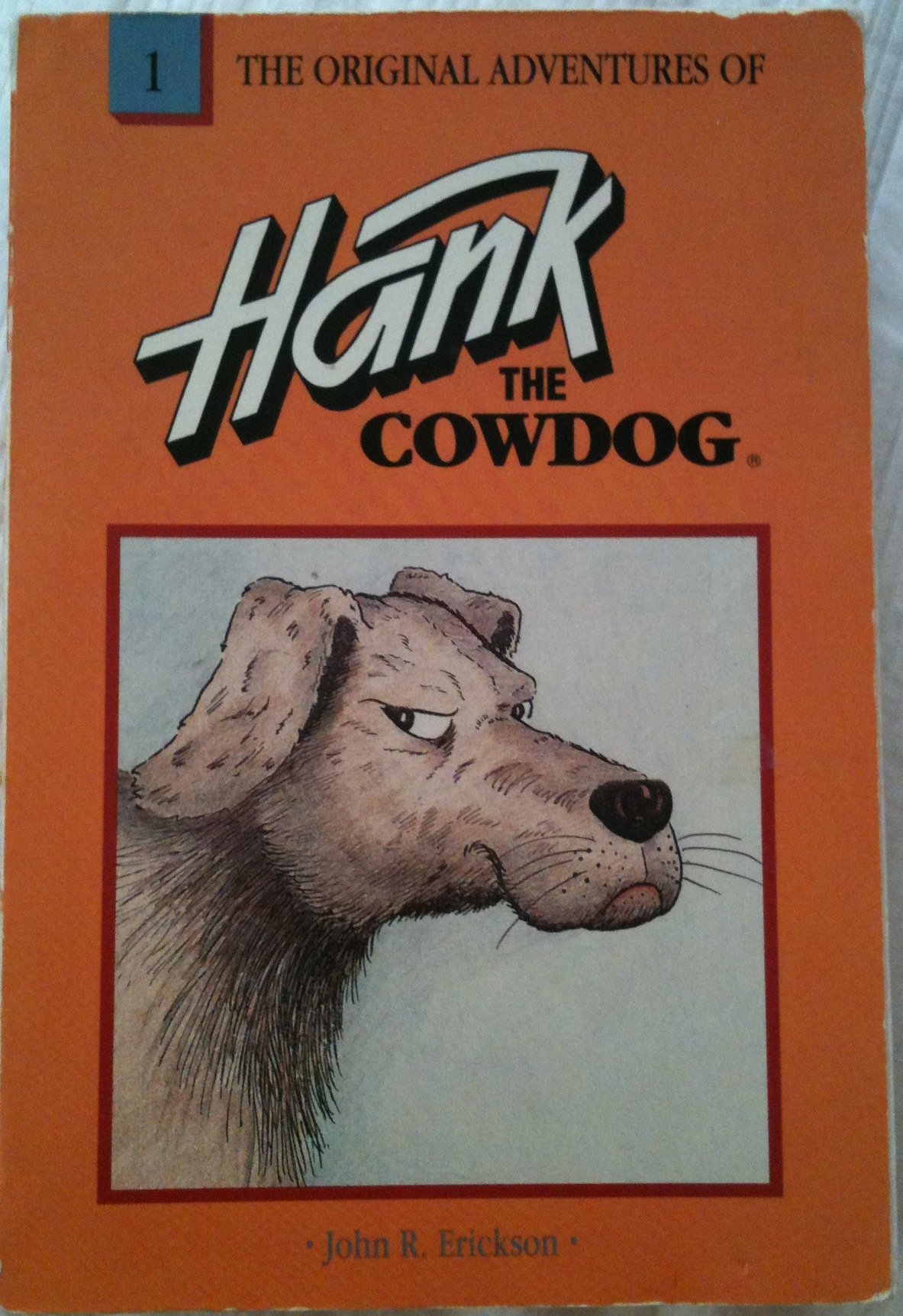 The Original Adventures of Hank the Cowdog (Hank the Cowdog 1)