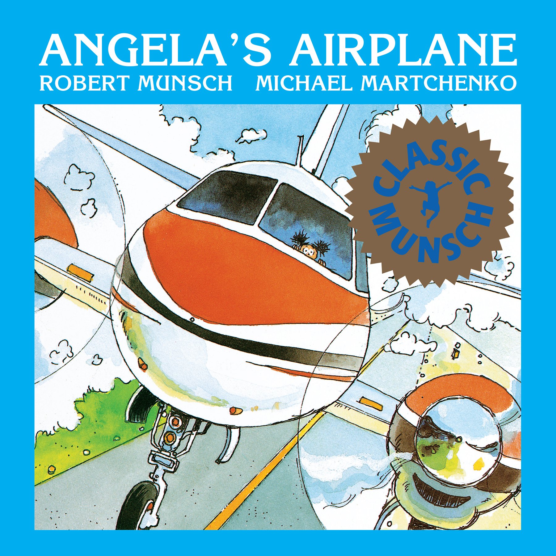 Angela's Airplane (Classic Munsch)