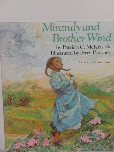 Mirandy and Brother Wind