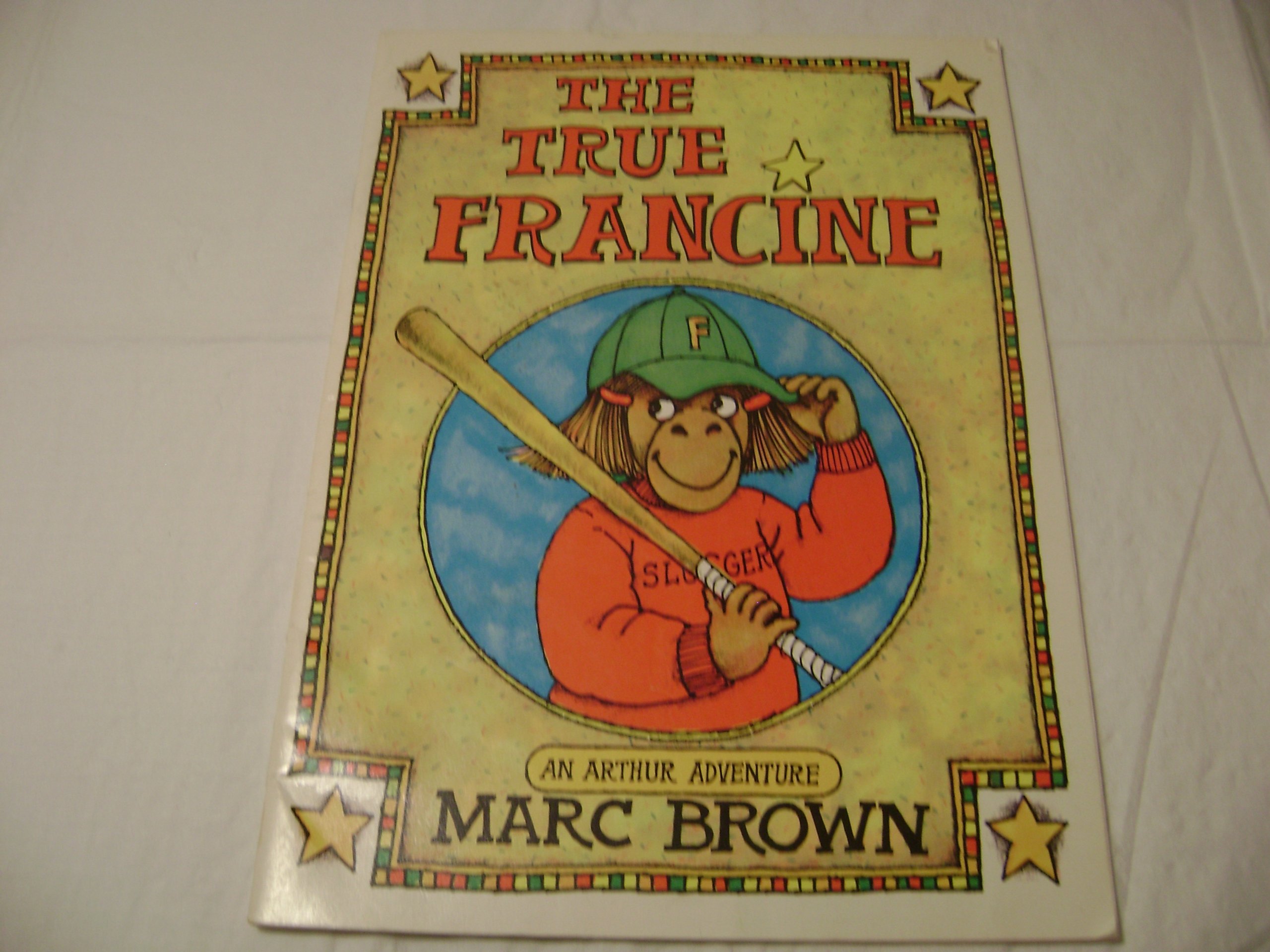 The True Francine (An Arthur Adventure)