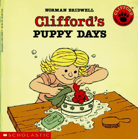 Clifford's Puppy Days (Clifford The Big Red Dog)