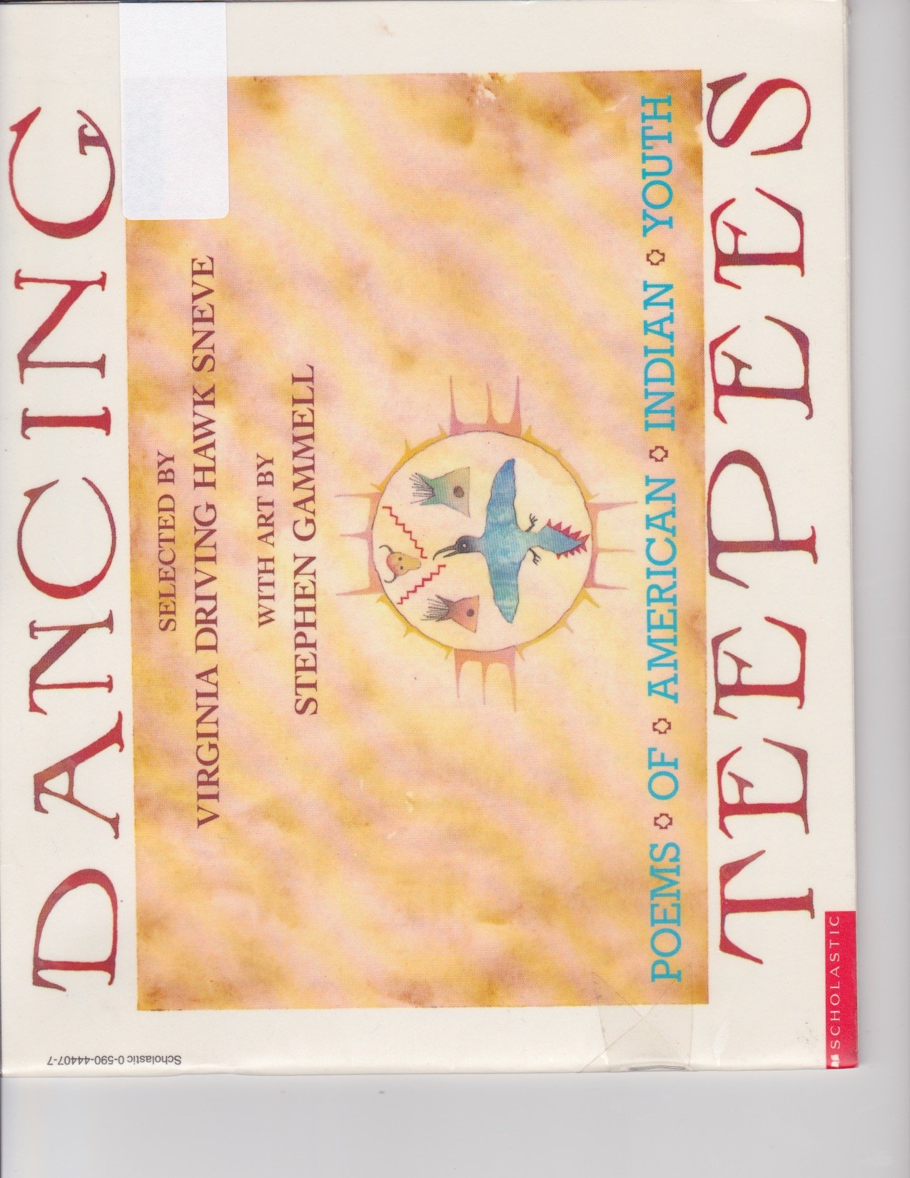 Dancing Teepees: Poems of American Indian Youth