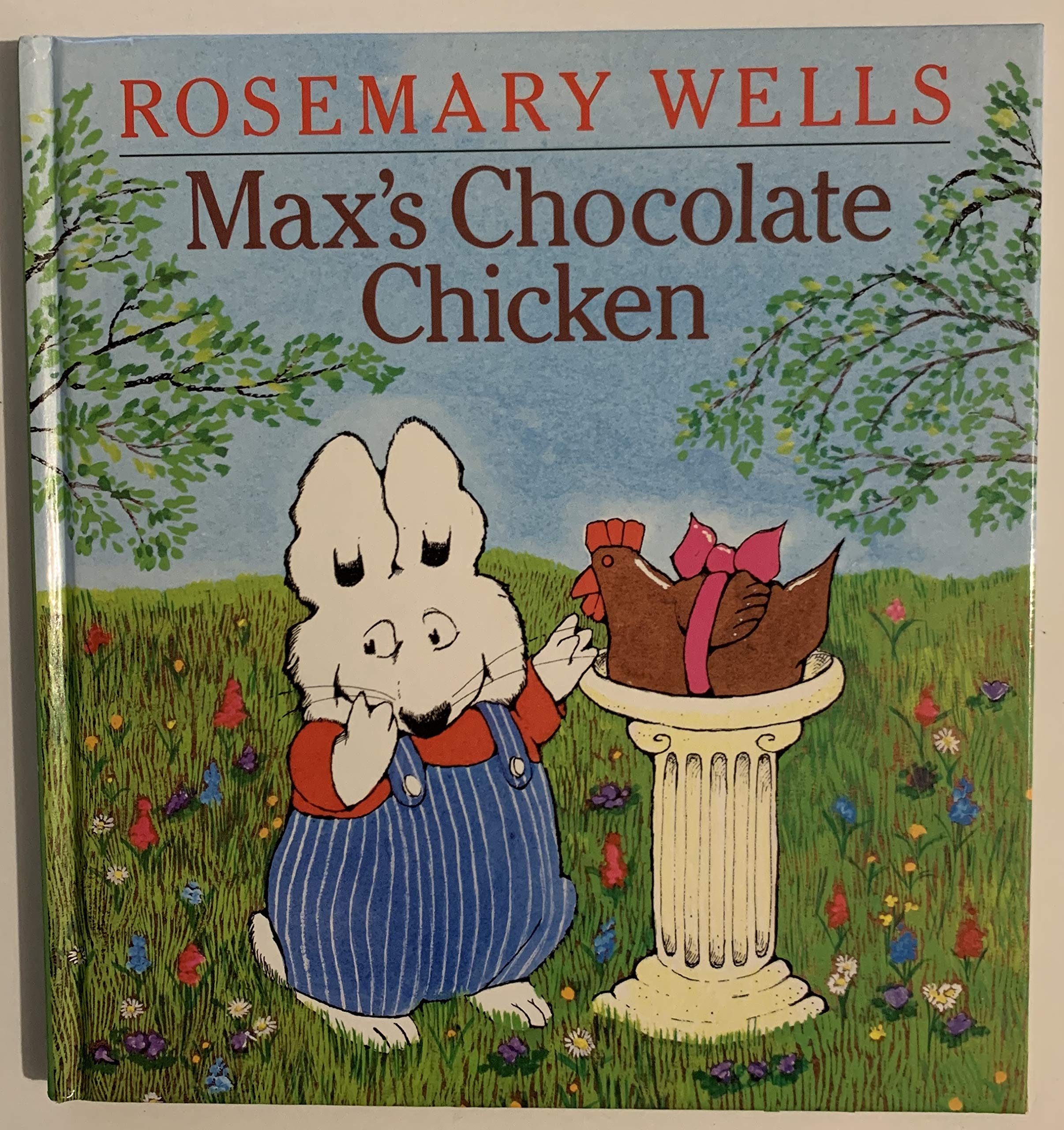 Max's Chocolate Chicken (Max and Ruby)