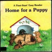 Home for a Puppy (A First-Start Easy Reader)