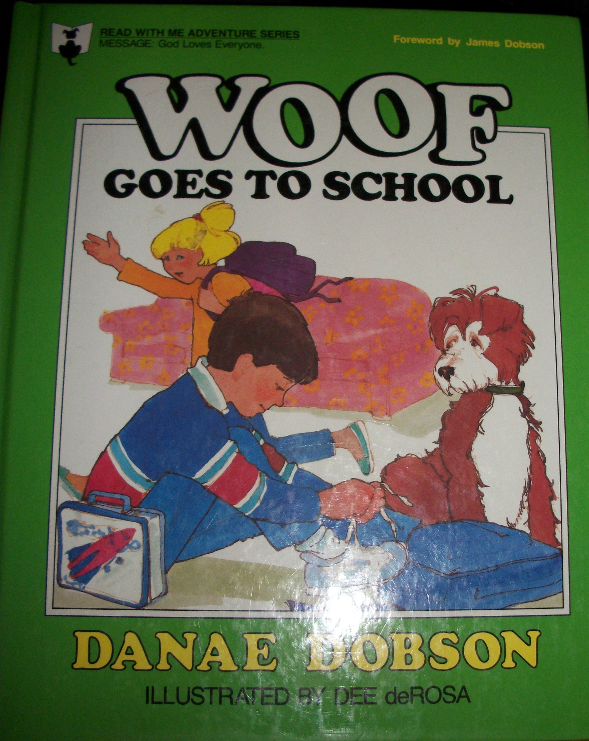 Woof Goes to School (Read With Me Adventure Series)