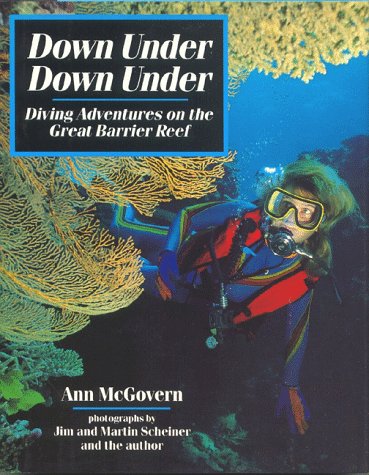 Down Under, Down Under: Diving Adventures on the Great Barrier Reef