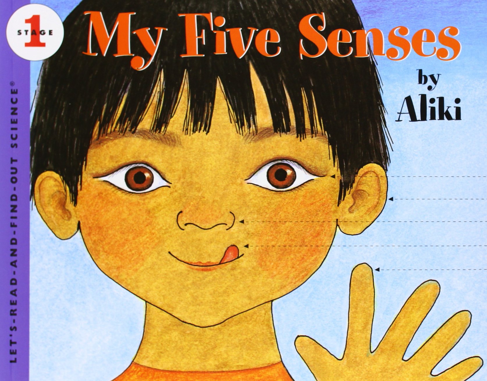 My Five Senses (Let's-Read-and-Find-Out Science 1)