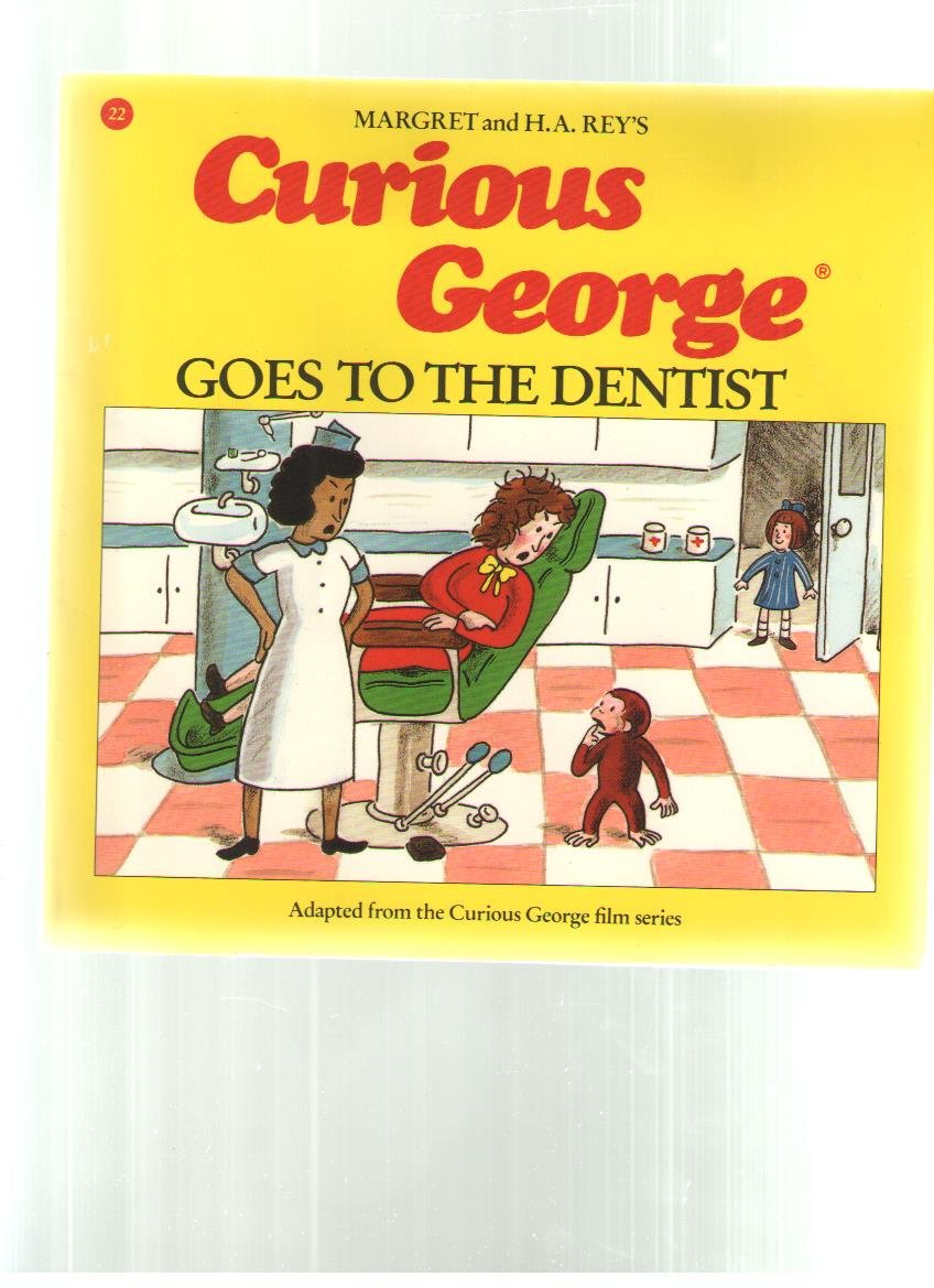 Curious George Goes to the Dentist