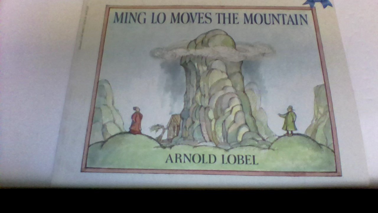 Ming Lo Moves the Mountain