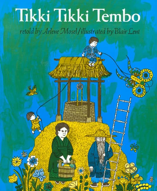 Tikki Tikki Tembo (An Owlet Book)