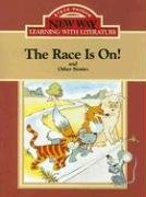 The Race Is On!: And Other Stories (New Way: Learning with Literature (Red Level))