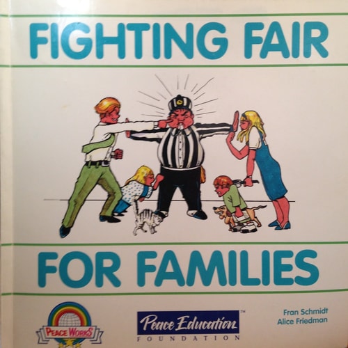 Fighting Fair for Families (Illustrated Guide)