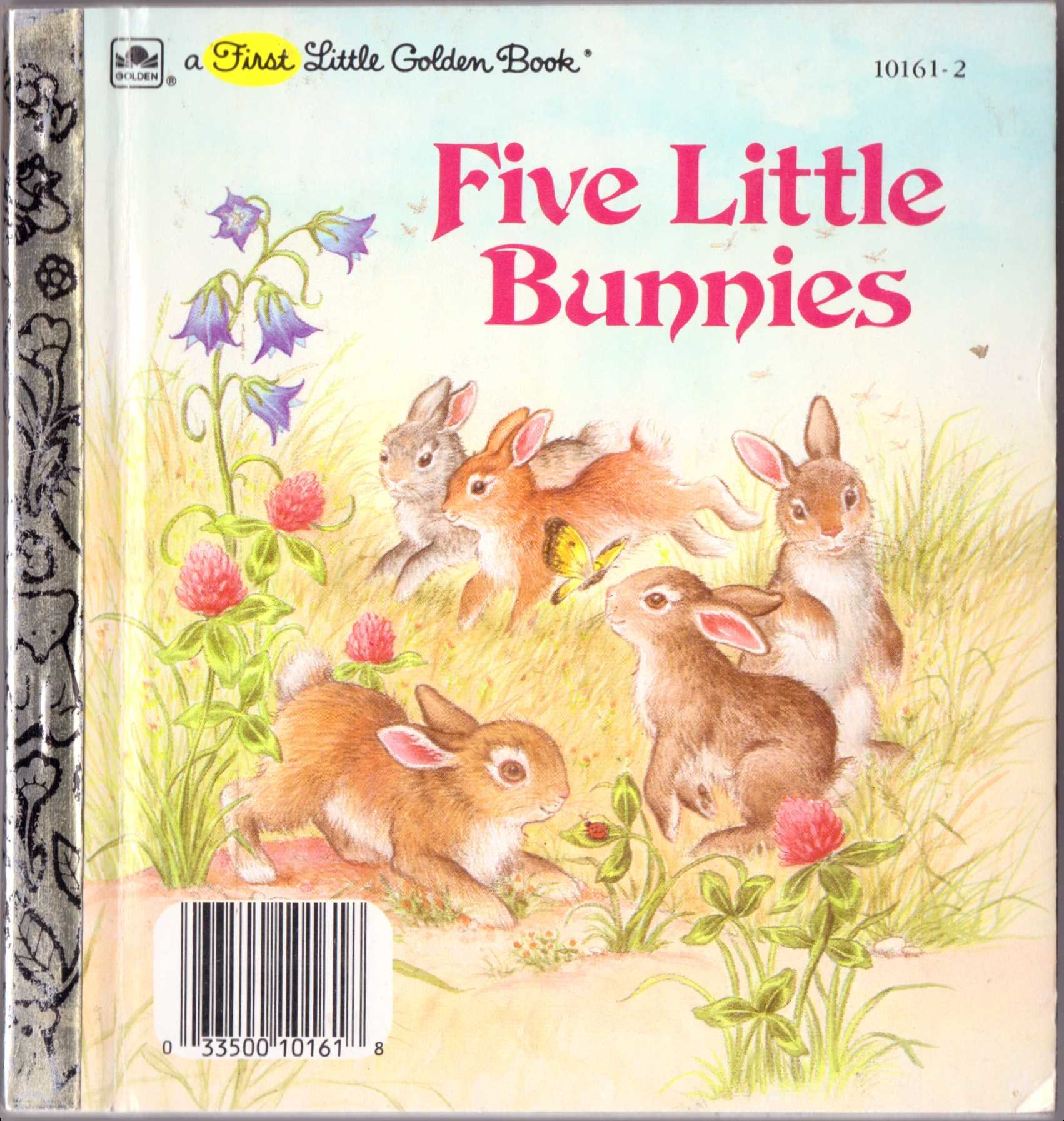 Five Little Bunnies (First Little Golden Book Series)