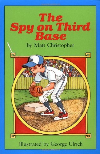 The Spy on Third Base (Peach Street Mudders) ( Cover may vary )