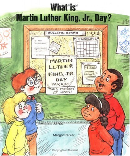 What Is Martin Luther King, Jr. Day? (Special Holiday Books)