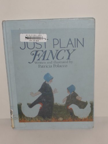 Just Plain Fancy