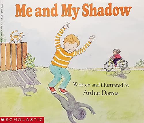 me and my shadow by Dorros, arthur (1990) Paperback