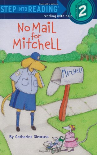 No Mail for Mitchell (Step-Into-Reading, Step 2) (A STEP 1 BOOK)