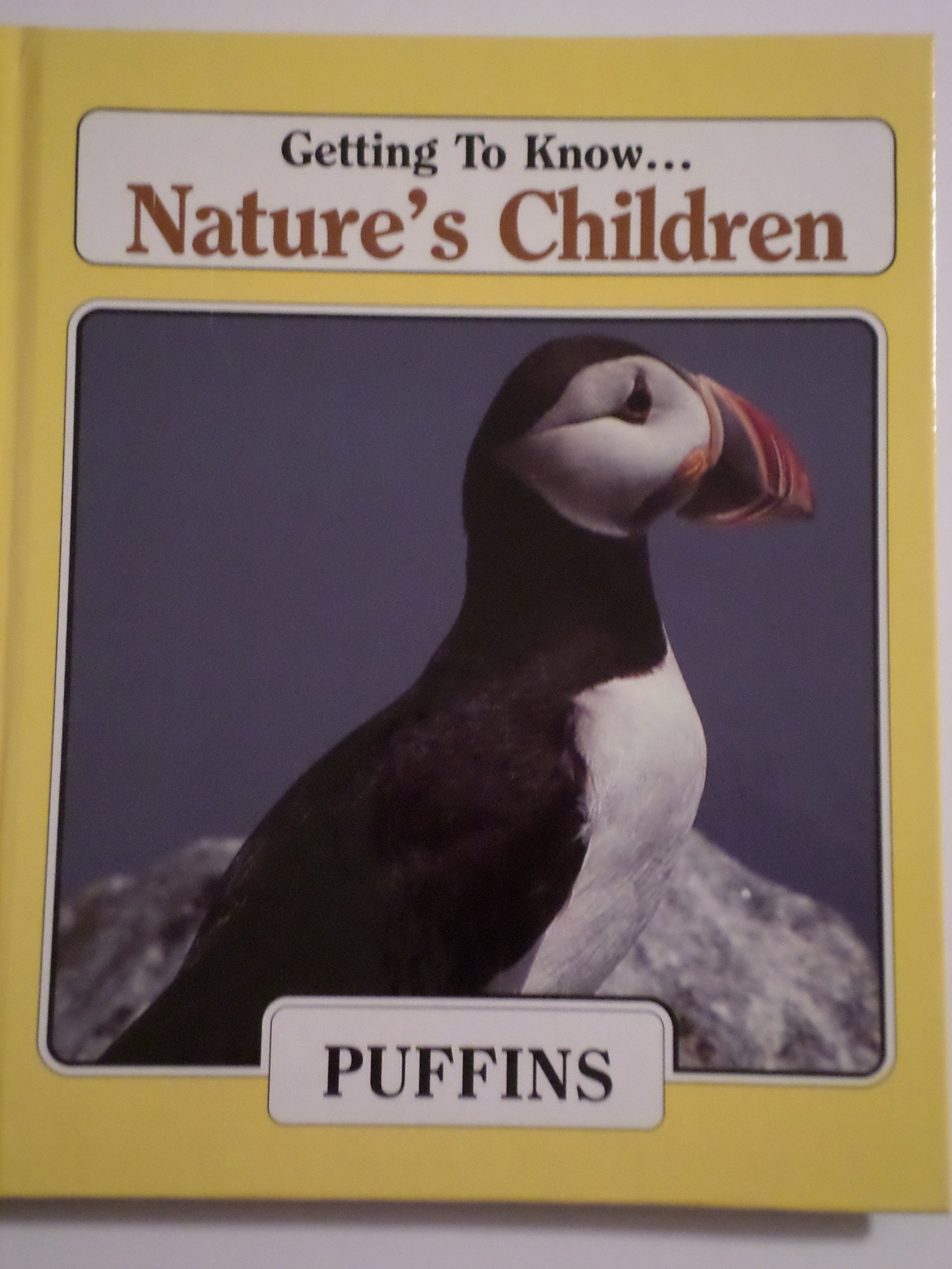 Getting to Know Natures Children, Puffins/Hippopotamuses (Getting to Know Natures Children)