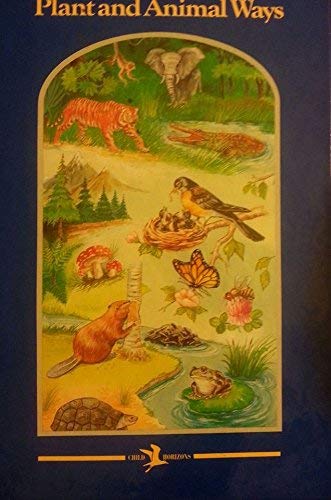 Plant and animal ways (Child horizons)