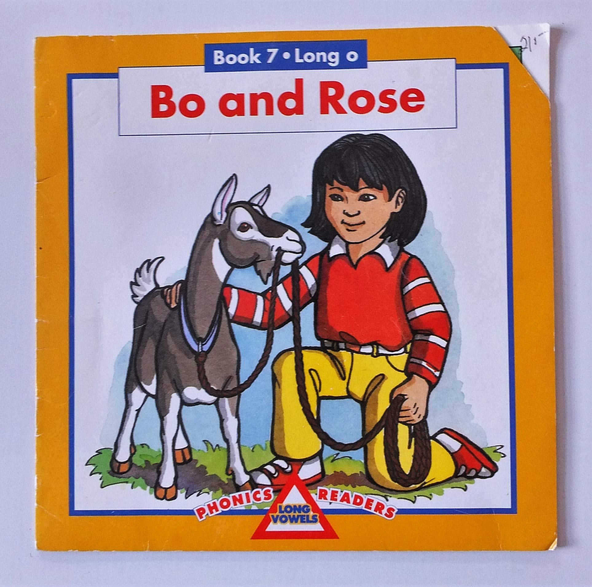 Bo and Rose: Book 7: Long O (Phonics Long Vowels Readers)
