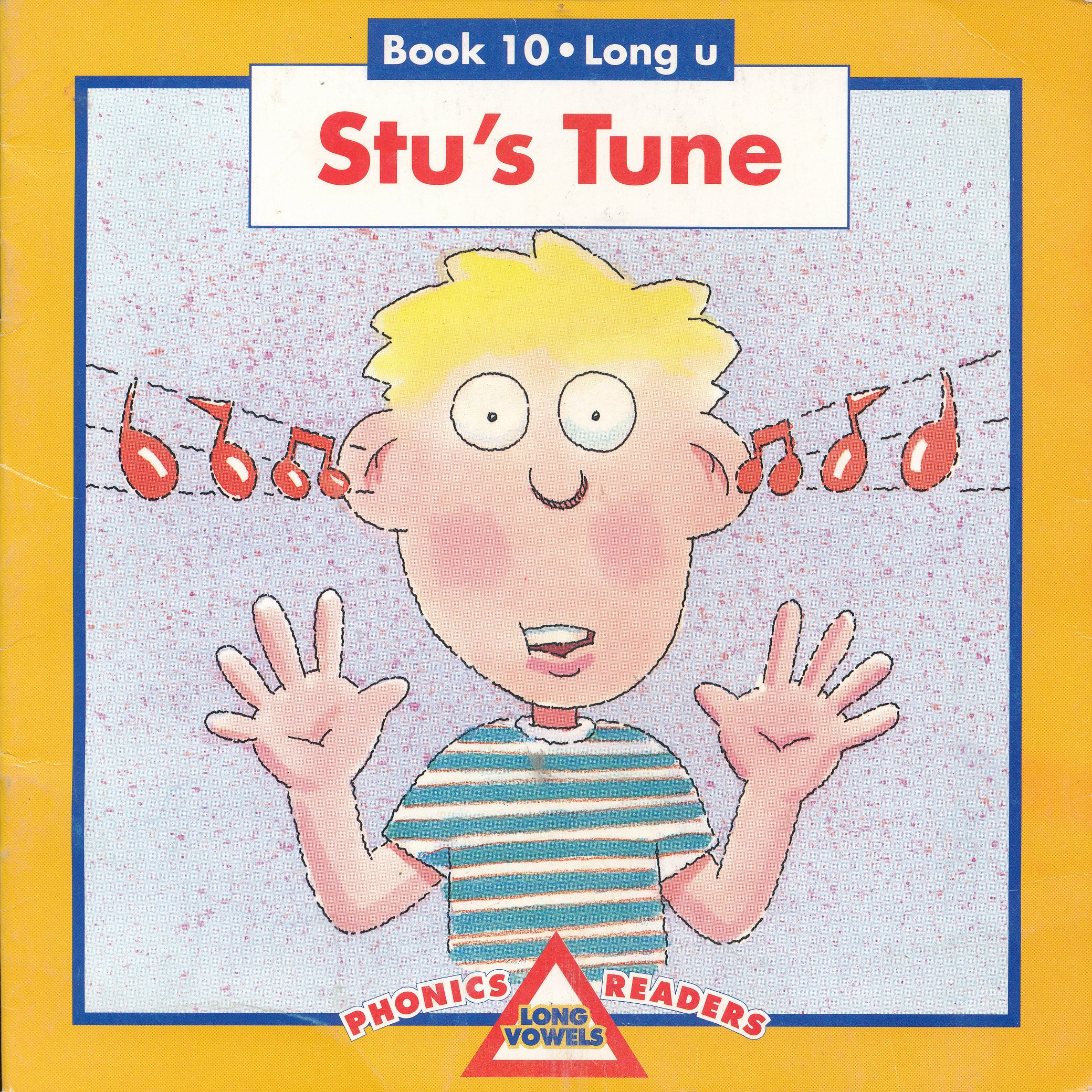 Stu's Tune: Book 10: Long U (Phonics Long Vowels Readers
