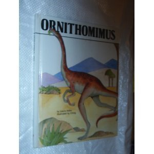 Ornithomimus : Dinosaurs Series