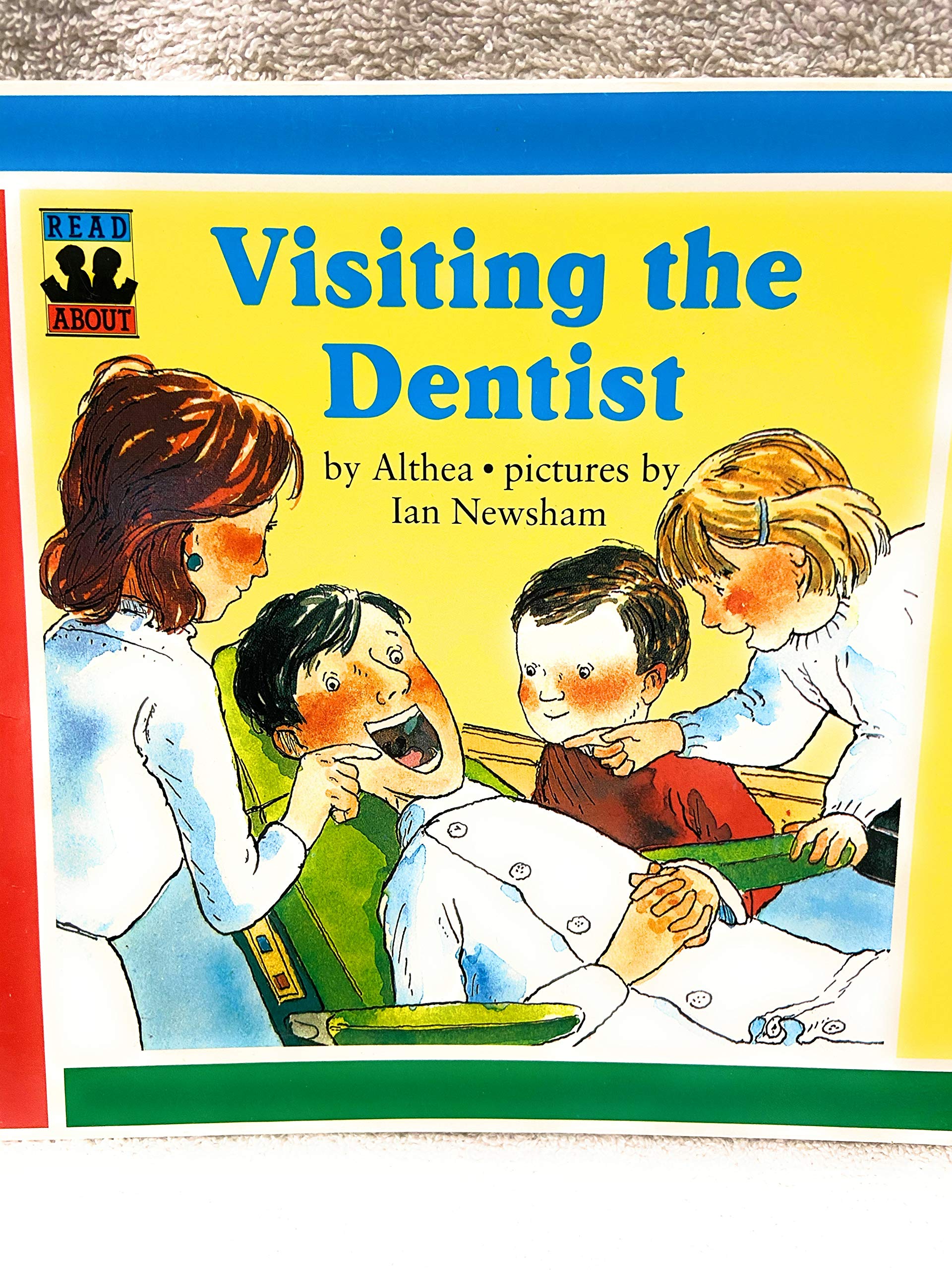Visiting the Dentist (Read About Series)