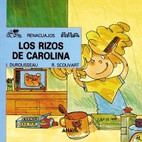 Los rizos de Carolina (Spanish Edition)