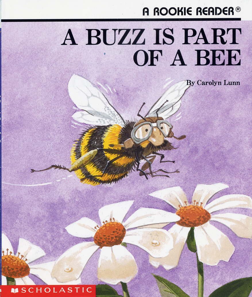 A Buzz Is Part of a Bee (Rookie Readers)