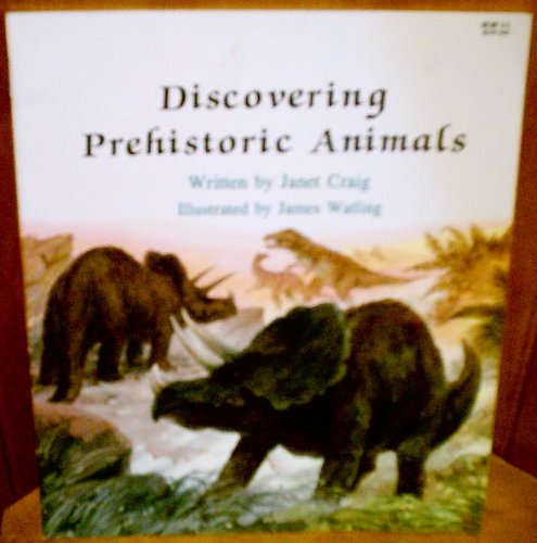 Discovering Prehistoric Animals (Learn-About Books)