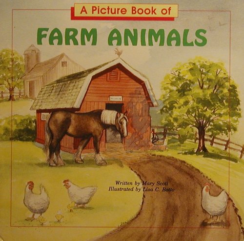 A Picture Book of Farm Animals (A Picture Book of Series)