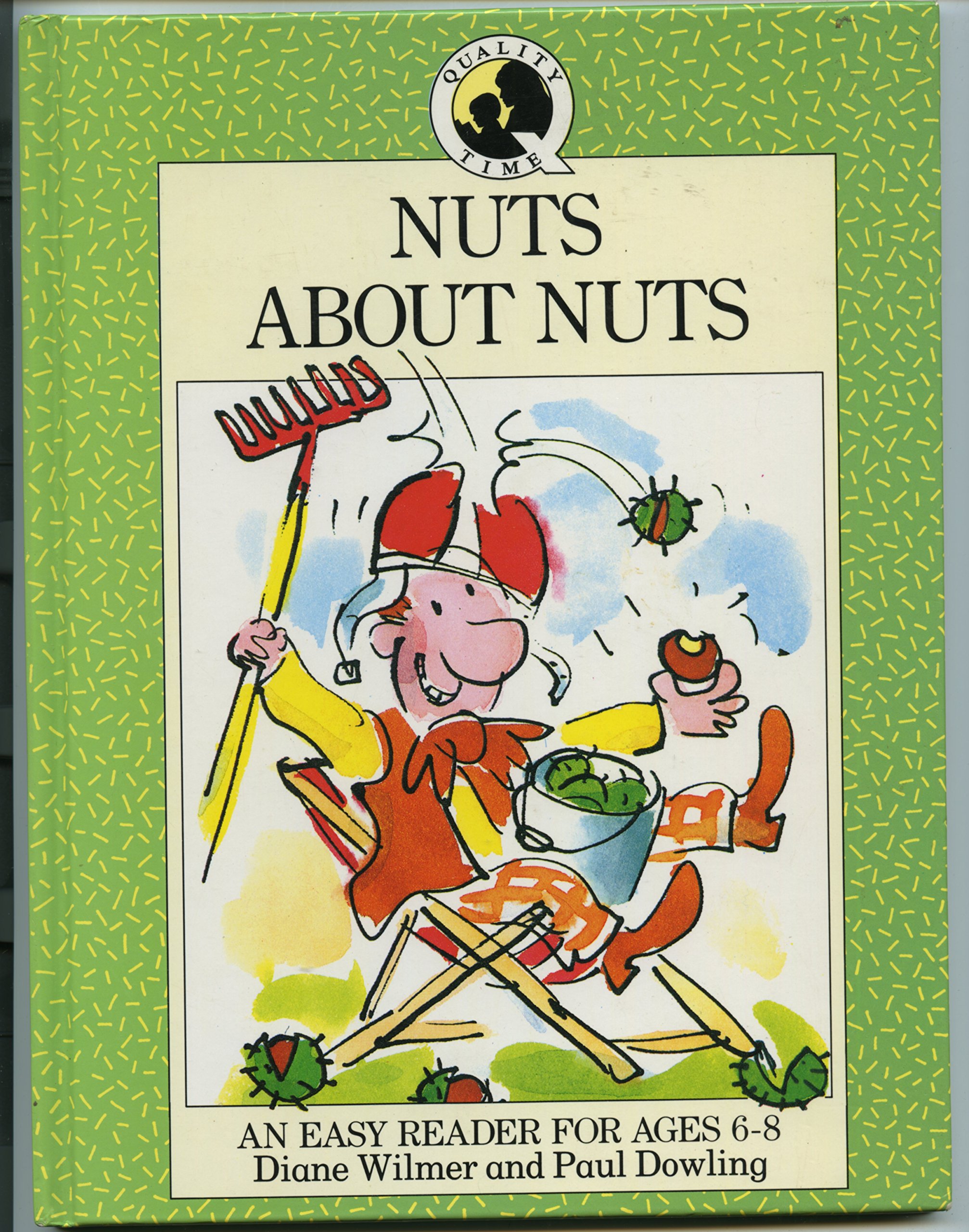 Nuts About Nuts (Quality Time)