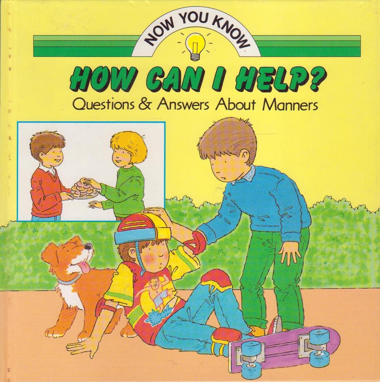 How Can I Help? (Now You Know Series)