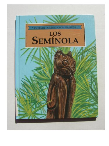 Los Seminola (Native American People)