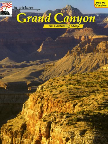 In Pictures Grand Canyon: The Continuing Story (English and German Edition)