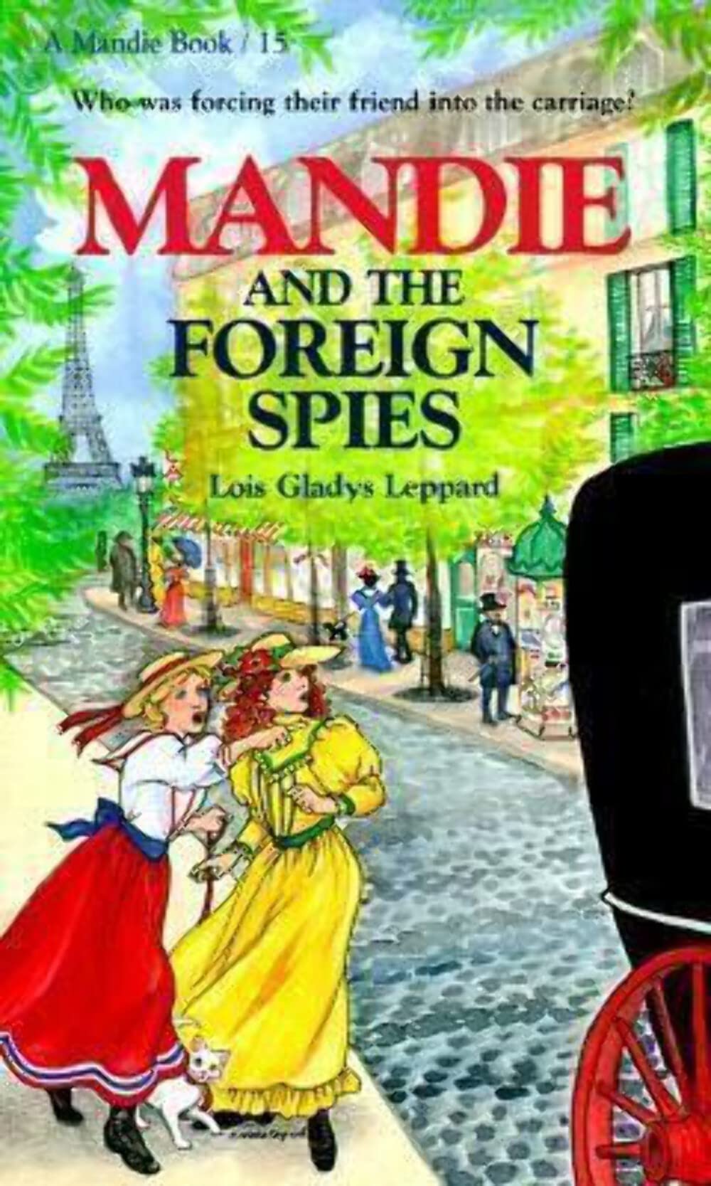 Mandie and the Foreign Spies (Mandie, Book 15)