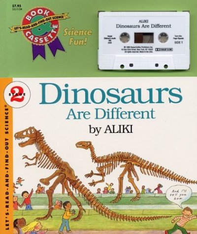 Dinosaurs Are Different Book and Tape (Let's-Read-and-Find-Out Science 2)