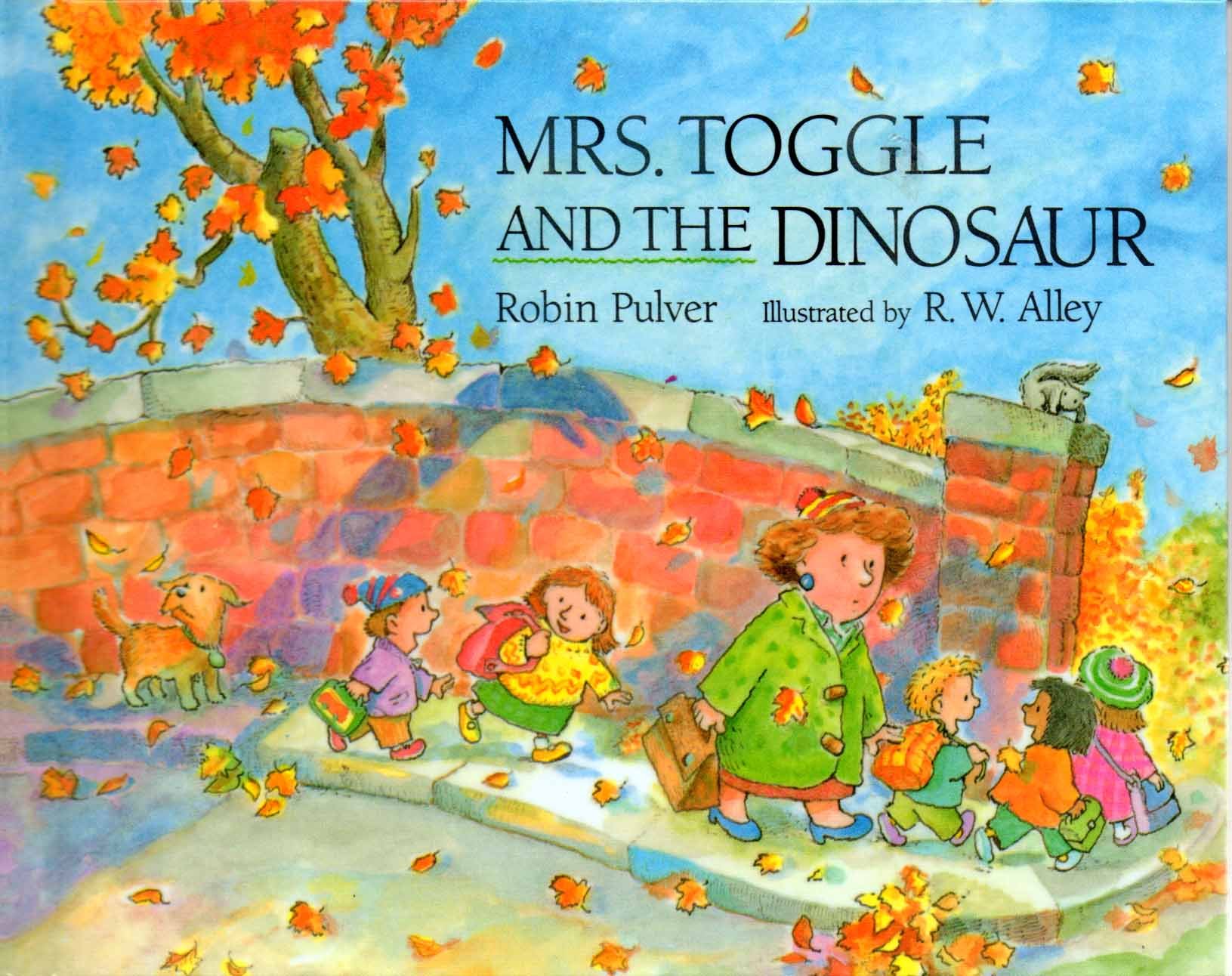 Mrs. Toggle & the Dinosaur