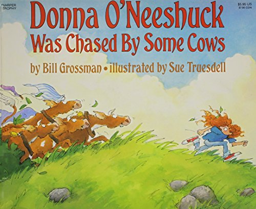 Donna O'Neeshuck Was Chased by Some Cows