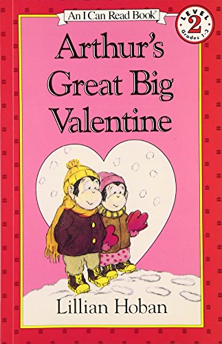 Arthur's Great Big Valentine (I Can Read Level 2)