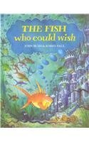 The Fish Who Could Wish