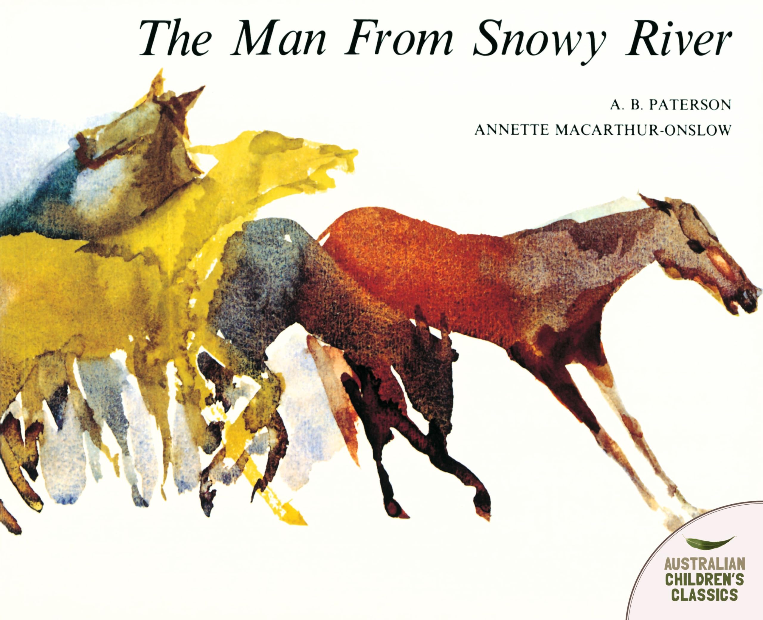 Man from Snowy River (Australian Children's Classics)