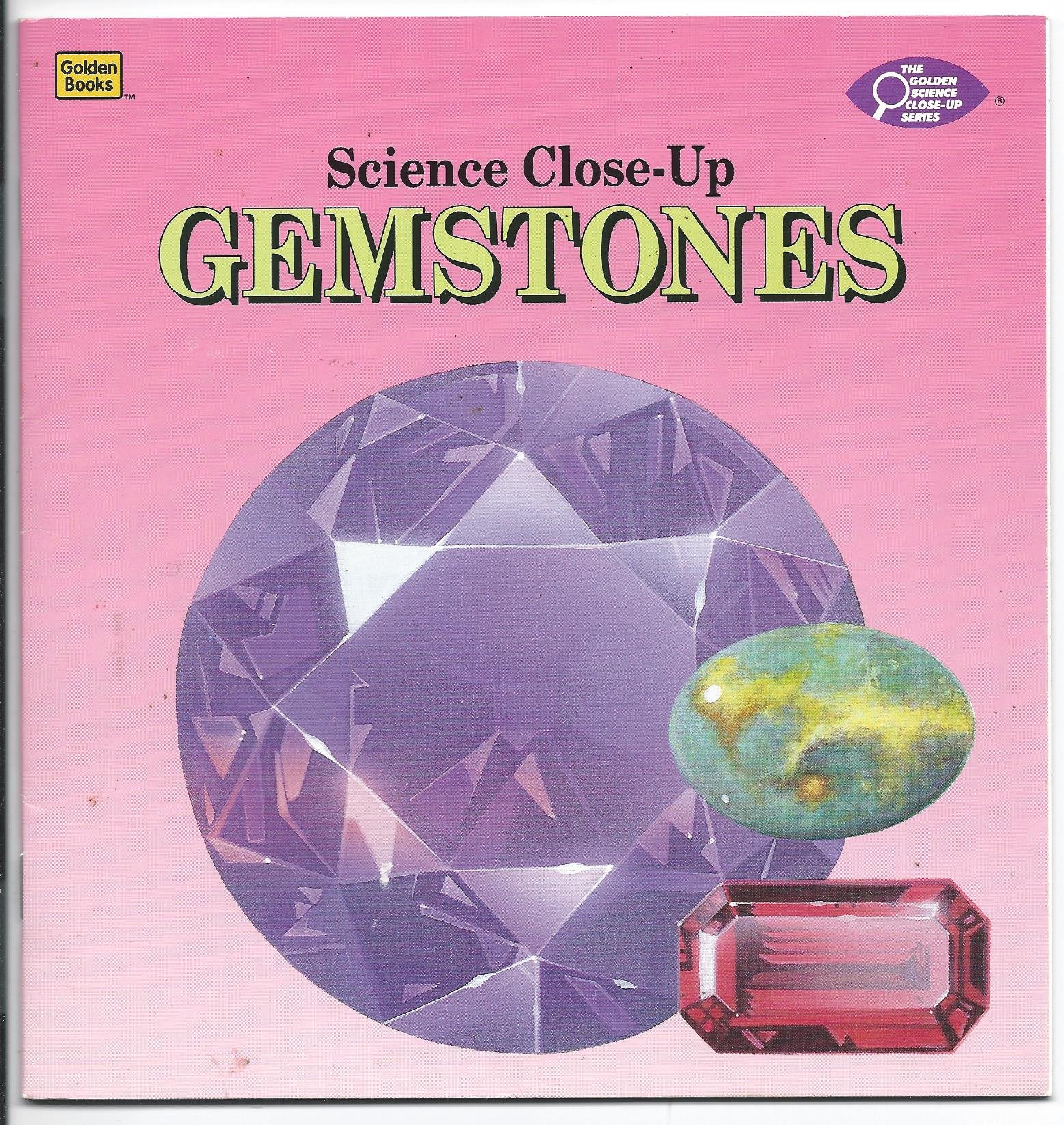 Gemstones (The Golden Science Close-Up Series)