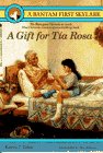 A Gift for Tia Rosa