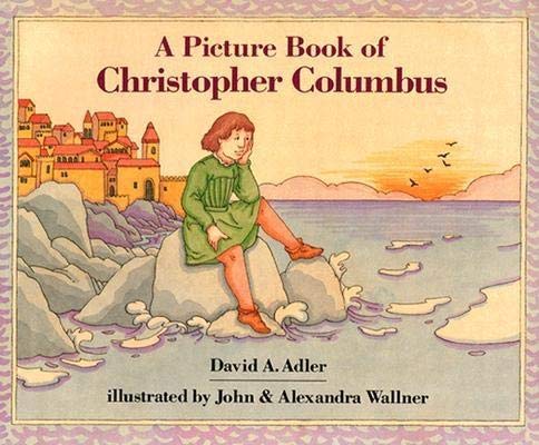 A Picture Book of Christopher Columbus