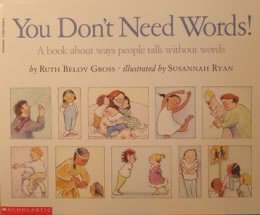 you don't need words! a book about ways people talk without words