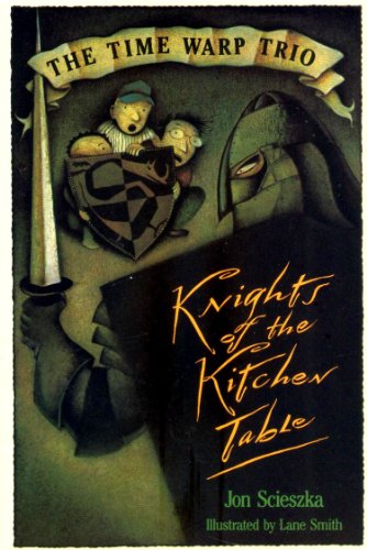 Knights of the Kitchen Table: The Time Warp Trio